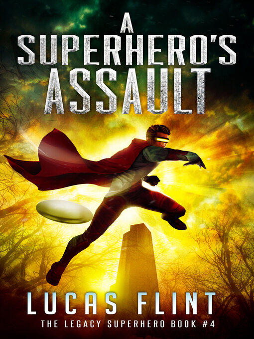 Title details for A Superhero's Assault by Lucas Flint - Available